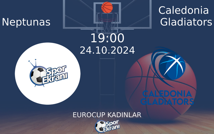 24 Ekim 2024 Neptunas vs Caledonia Gladiators maçı Hangi Kanalda Saat Kaçta Yayınlanacak? 24 Ekim 2024 Neptunas vs Caledonia Gladiators maçı Hangi Kanalda Saat Kaçta Yayınlanacak?