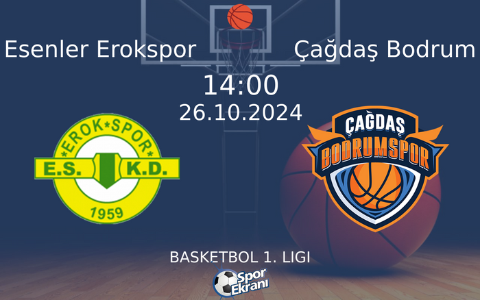 26 Ekim 2024 Esenler Erokspor vs Çağdaş Bodrum maçı Hangi Kanalda Saat Kaçta Yayınlanacak? 26 Ekim 2024 Esenler Erokspor vs Çağdaş Bodrum maçı Hangi Kanalda Saat Kaçta Yayınlanacak?
