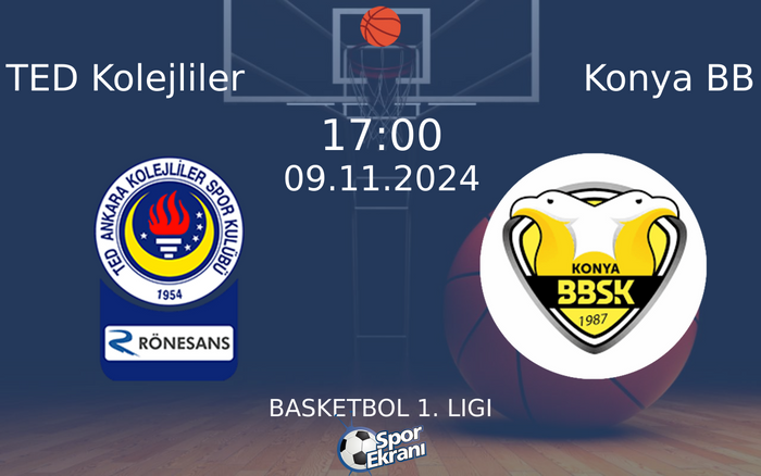 09 Kasım 2024 TED Kolejliler vs Konya BB maçı Hangi Kanalda Saat Kaçta Yayınlanacak? 09 Kasım 2024 TED Kolejliler vs Konya BB maçı Hangi Kanalda Saat Kaçta Yayınlanacak?