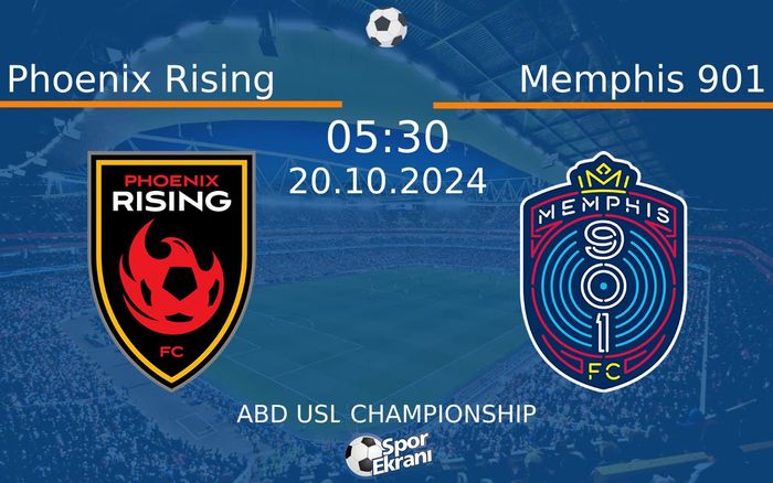 20 Ekim 2024 Phoenix Rising vs Memphis 901 maçı Hangi Kanalda Saat Kaçta Yayınlanacak? 20 Ekim 2024 Phoenix Rising vs Memphis 901 maçı Hangi Kanalda Saat Kaçta Yayınlanacak?