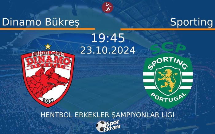 23 Ekim 2024 Dinamo Bükreş vs Sporting maçı Hangi Kanalda Saat Kaçta Yayınlanacak? 23 Ekim 2024 Dinamo Bükreş vs Sporting maçı Hangi Kanalda Saat Kaçta Yayınlanacak?