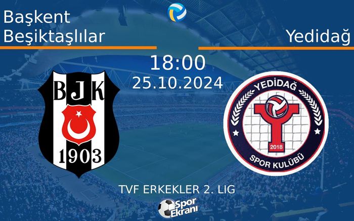 25 Ekim 2024 Başkent Beşiktaşlılar vs Yedidağ maçı Hangi Kanalda Saat Kaçta Yayınlanacak? 25 Ekim 2024 Başkent Beşiktaşlılar vs Yedidağ maçı Hangi Kanalda Saat Kaçta Yayınlanacak?