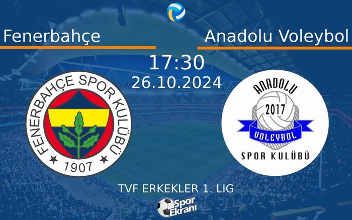 26 Ekim 2024 Fenerbahçe vs Anadolu Voleybol maçı Hangi Kanalda Saat Kaçta Yayınlanacak? 26 Ekim 2024 Fenerbahçe vs Anadolu Voleybol maçı Hangi Kanalda Saat Kaçta Yayınlanacak?