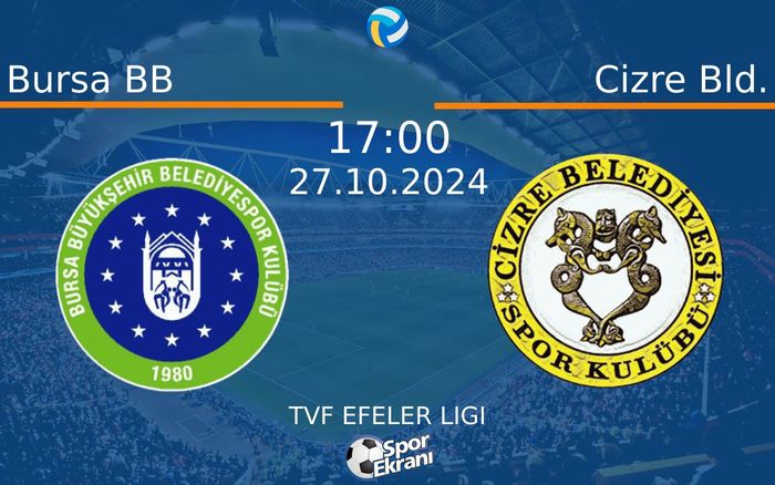 27 Ekim 2024 Bursa BB vs Cizre Bld. maçı Hangi Kanalda Saat Kaçta Yayınlanacak? 27 Ekim 2024 Bursa BB vs Cizre Bld. maçı Hangi Kanalda Saat Kaçta Yayınlanacak?