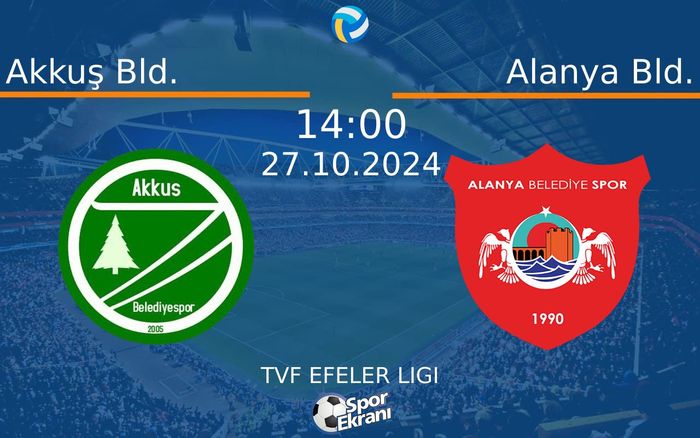 27 Ekim 2024 Akkuş Bld. vs Alanya Bld. maçı Hangi Kanalda Saat Kaçta Yayınlanacak? 27 Ekim 2024 Akkuş Bld. vs Alanya Bld. maçı Hangi Kanalda Saat Kaçta Yayınlanacak?