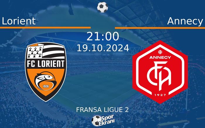 19 Ekim 2024 Lorient vs Annecy maçı Hangi Kanalda Saat Kaçta Yayınlanacak?