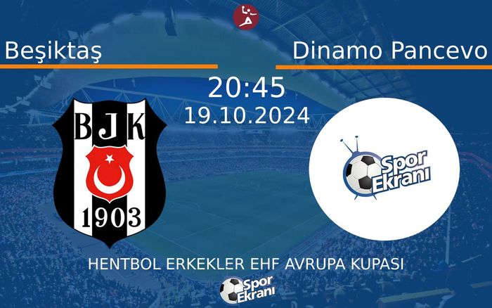 19 Ekim 2024 Beşiktaş vs Dinamo Pancevo maçı Hangi Kanalda Saat Kaçta Yayınlanacak?