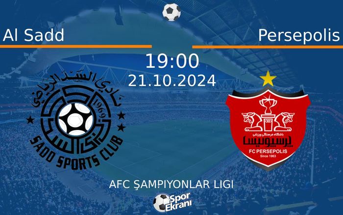 21 Ekim 2024 Al Sadd vs Persepolis maçı Hangi Kanalda Saat Kaçta Yayınlanacak? 21 Ekim 2024 Al Sadd vs Persepolis maçı Hangi Kanalda Saat Kaçta Yayınlanacak?