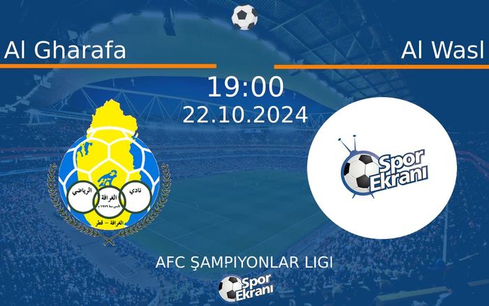 22 Ekim 2024 Al Gharafa vs Al Wasl maçı Hangi Kanalda Saat Kaçta Yayınlanacak? 22 Ekim 2024 Al Gharafa vs Al Wasl maçı Hangi Kanalda Saat Kaçta Yayınlanacak?