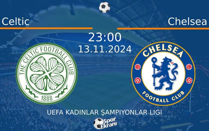13 Kasım 2024 Celtic vs Chelsea maçı Hangi Kanalda Saat Kaçta Yayınlanacak? 13 Kasım 2024 Celtic vs Chelsea maçı Hangi Kanalda Saat Kaçta Yayınlanacak?
