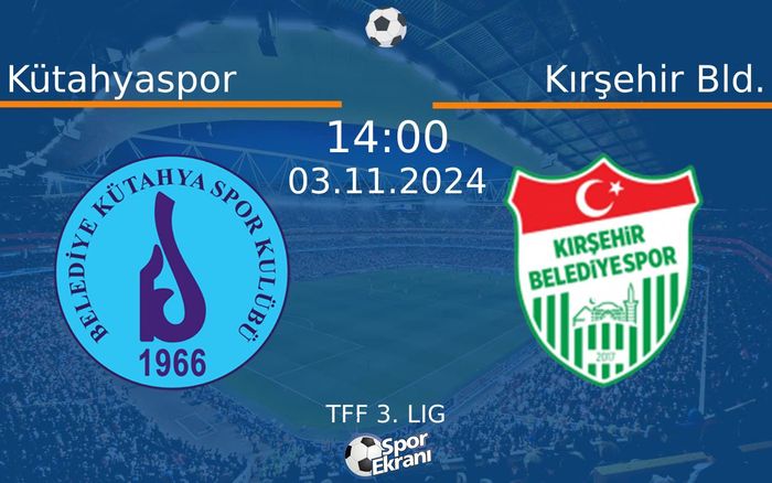 03 Kasım 2024 Kütahyaspor vs Kırşehir Bld. maçı Hangi Kanalda Saat Kaçta Yayınlanacak? 03 Kasım 2024 Kütahyaspor vs Kırşehir Bld. maçı Hangi Kanalda Saat Kaçta Yayınlanacak?