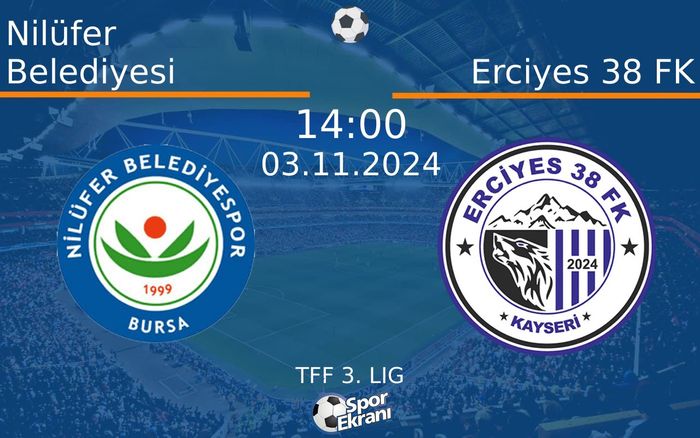 03 Kasım 2024 Nilüfer Belediyesi vs Erciyes 38 FK maçı Hangi Kanalda Saat Kaçta Yayınlanacak? 03 Kasım 2024 Nilüfer Belediyesi vs Erciyes 38 FK maçı Hangi Kanalda Saat Kaçta Yayınlanacak?