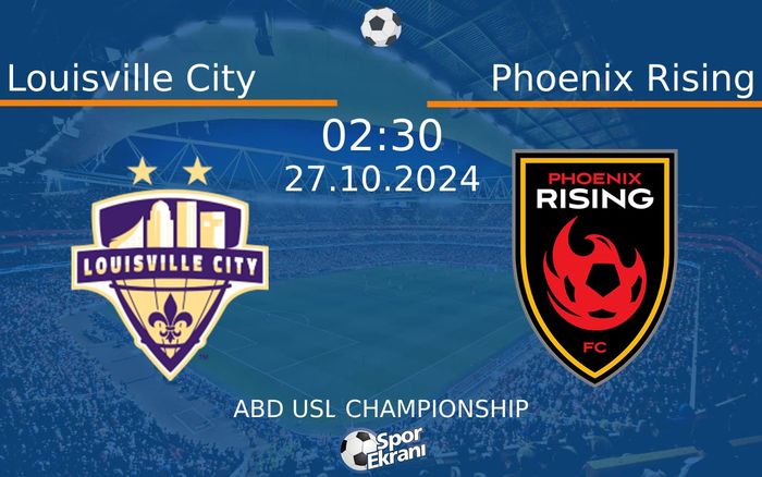 27 Ekim 2024 Louisville City vs Phoenix Rising maçı Hangi Kanalda Saat Kaçta Yayınlanacak? 27 Ekim 2024 Louisville City vs Phoenix Rising maçı Hangi Kanalda Saat Kaçta Yayınlanacak?