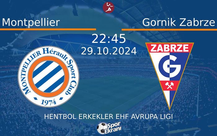 29 Ekim 2024 Montpellier vs Gornik Zabrze maçı Hangi Kanalda Saat Kaçta Yayınlanacak? 29 Ekim 2024 Montpellier vs Gornik Zabrze maçı Hangi Kanalda Saat Kaçta Yayınlanacak?