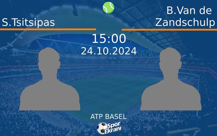 24 Ekim 2024 S.Tsitsipas vs B.Van de Zandschulp maçı Hangi Kanalda Saat Kaçta Yayınlanacak? 24 Ekim 2024 S.Tsitsipas vs B.Van de Zandschulp maçı Hangi Kanalda Saat Kaçta Yayınlanacak?