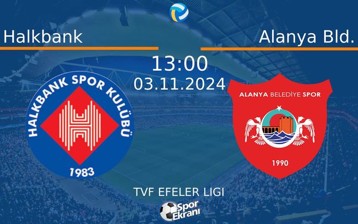 03 Kasım 2024 Halkbank vs Alanya Bld. maçı Hangi Kanalda Saat Kaçta Yayınlanacak? 03 Kasım 2024 Halkbank vs Alanya Bld. maçı Hangi Kanalda Saat Kaçta Yayınlanacak?