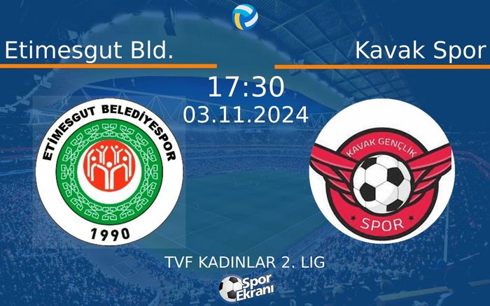 03 Kasım 2024 Etimesgut Bld. vs Kavak Spor maçı Hangi Kanalda Saat Kaçta Yayınlanacak? 03 Kasım 2024 Etimesgut Bld. vs Kavak Spor maçı Hangi Kanalda Saat Kaçta Yayınlanacak?