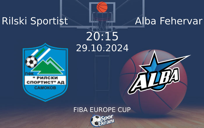 29 Ekim 2024 Rilski Sportist vs Alba Fehervar maçı Hangi Kanalda Saat Kaçta Yayınlanacak? 29 Ekim 2024 Rilski Sportist vs Alba Fehervar maçı Hangi Kanalda Saat Kaçta Yayınlanacak?