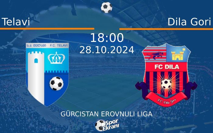 28 Ekim 2024 Telavi vs Dila Gori maçı Hangi Kanalda Saat Kaçta Yayınlanacak? 28 Ekim 2024 Telavi vs Dila Gori maçı Hangi Kanalda Saat Kaçta Yayınlanacak?