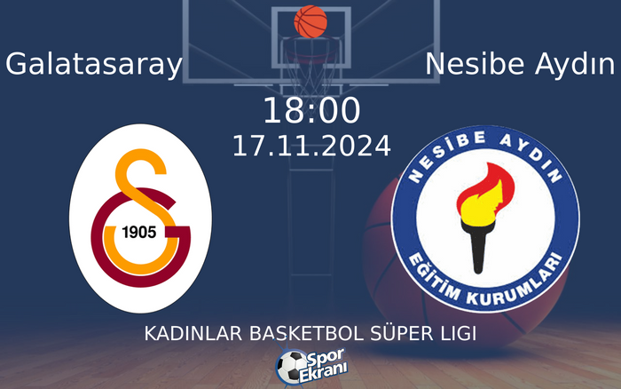 17 Kasım 2024 Galatasaray vs Nesibe Aydın maçı Hangi Kanalda Saat Kaçta Yayınlanacak? 17 Kasım 2024 Galatasaray vs Nesibe Aydın maçı Hangi Kanalda Saat Kaçta Yayınlanacak?