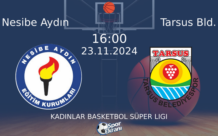 23 Kasım 2024 Nesibe Aydın vs Tarsus Bld. maçı Hangi Kanalda Saat Kaçta Yayınlanacak? 23 Kasım 2024 Nesibe Aydın vs Tarsus Bld. maçı Hangi Kanalda Saat Kaçta Yayınlanacak?