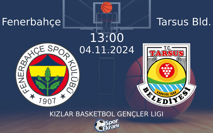 04 Kasım 2024 Fenerbahçe vs Tarsus Bld. maçı Hangi Kanalda Saat Kaçta Yayınlanacak? 04 Kasım 2024 Fenerbahçe vs Tarsus Bld. maçı Hangi Kanalda Saat Kaçta Yayınlanacak?