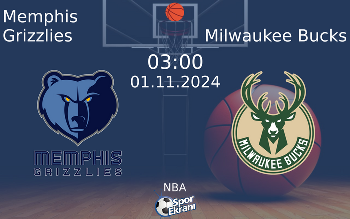 01 Kasım 2024 Memphis Grizzlies vs Milwaukee Bucks maçı Hangi Kanalda Saat Kaçta Yayınlanacak? 01 Kasım 2024 Memphis Grizzlies vs Milwaukee Bucks maçı Hangi Kanalda Saat Kaçta Yayınlanacak?