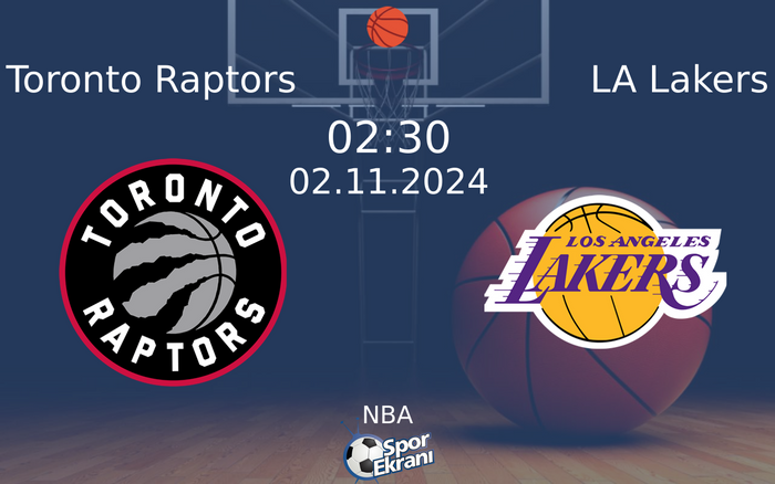 02 Kasım 2024 Toronto Raptors vs LA Lakers maçı Hangi Kanalda Saat Kaçta Yayınlanacak? 02 Kasım 2024 Toronto Raptors vs LA Lakers maçı Hangi Kanalda Saat Kaçta Yayınlanacak?