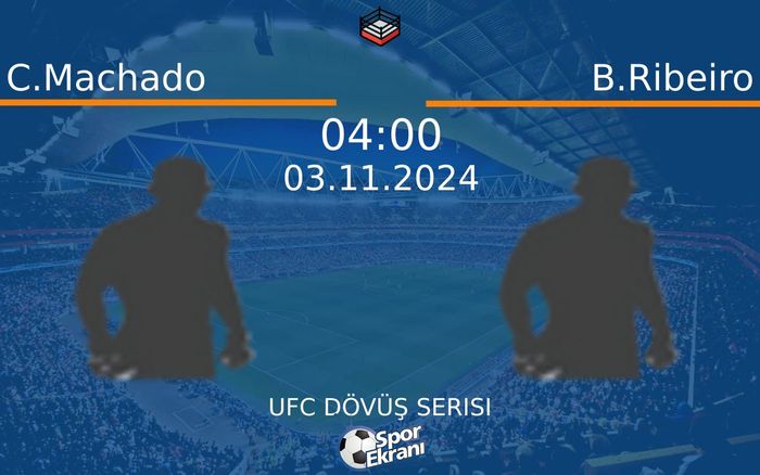 03 Kasım 2024 C.Machado vs B.Ribeiro maçı Hangi Kanalda Saat Kaçta Yayınlanacak? 03 Kasım 2024 C.Machado vs B.Ribeiro maçı Hangi Kanalda Saat Kaçta Yayınlanacak?