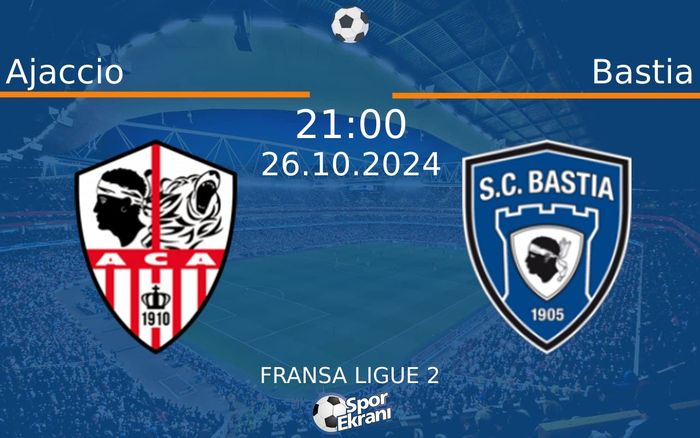 26 Ekim 2024 Ajaccio vs Bastia maçı Hangi Kanalda Saat Kaçta Yayınlanacak? 26 Ekim 2024 Ajaccio vs Bastia maçı Hangi Kanalda Saat Kaçta Yayınlanacak?