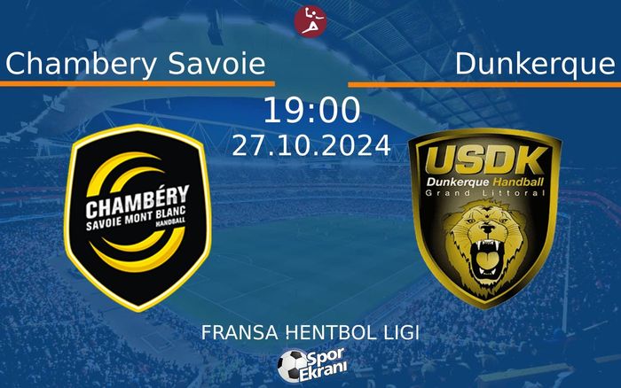 27 Ekim 2024 Chambery Savoie vs Dunkerque maçı Hangi Kanalda Saat Kaçta Yayınlanacak? 27 Ekim 2024 Chambery Savoie vs Dunkerque maçı Hangi Kanalda Saat Kaçta Yayınlanacak?