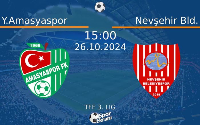 26 Ekim 2024 Y.Amasyaspor vs Nevşehir Bld. maçı Hangi Kanalda Saat Kaçta Yayınlanacak? 26 Ekim 2024 Y.Amasyaspor vs Nevşehir Bld. maçı Hangi Kanalda Saat Kaçta Yayınlanacak?