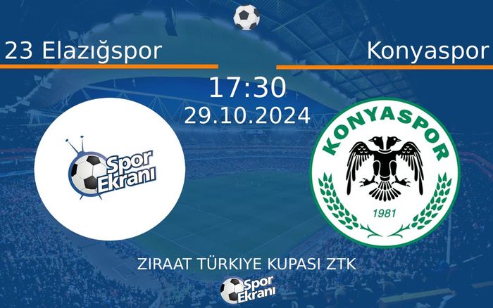 29 Ekim 2024 23 Elazığspor vs Konyaspor maçı Hangi Kanalda Saat Kaçta Yayınlanacak? 29 Ekim 2024 23 Elazığspor vs Konyaspor maçı Hangi Kanalda Saat Kaçta Yayınlanacak?