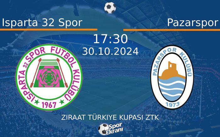 30 Ekim 2024 Isparta 32 Spor vs Pazarspor maçı Hangi Kanalda Saat Kaçta Yayınlanacak? 30 Ekim 2024 Isparta 32 Spor vs Pazarspor maçı Hangi Kanalda Saat Kaçta Yayınlanacak?