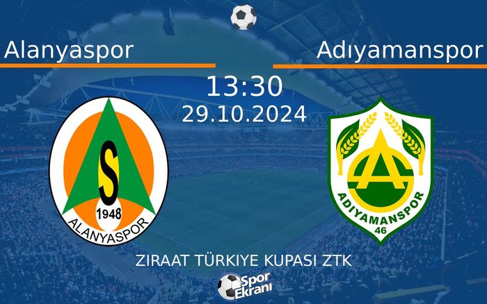 29 Ekim 2024 Alanyaspor vs Adıyamanspor maçı Hangi Kanalda Saat Kaçta Yayınlanacak? 29 Ekim 2024 Alanyaspor vs Adıyamanspor maçı Hangi Kanalda Saat Kaçta Yayınlanacak?