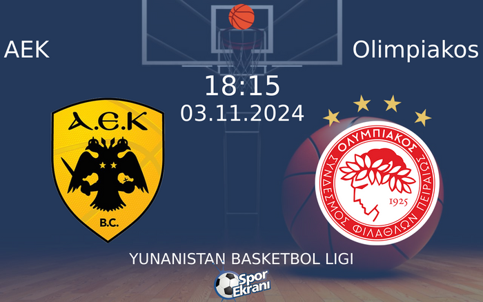 03 Kasım 2024 AEK vs Olimpiakos maçı Hangi Kanalda Saat Kaçta Yayınlanacak? 03 Kasım 2024 AEK vs Olimpiakos maçı Hangi Kanalda Saat Kaçta Yayınlanacak?