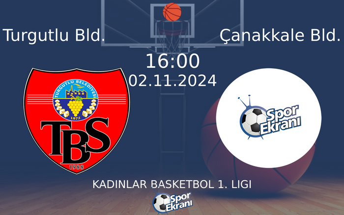 02 Kasım 2024 Turgutlu Bld. vs Çanakkale Bld. maçı Hangi Kanalda Saat Kaçta Yayınlanacak? 02 Kasım 2024 Turgutlu Bld. vs Çanakkale Bld. maçı Hangi Kanalda Saat Kaçta Yayınlanacak?
