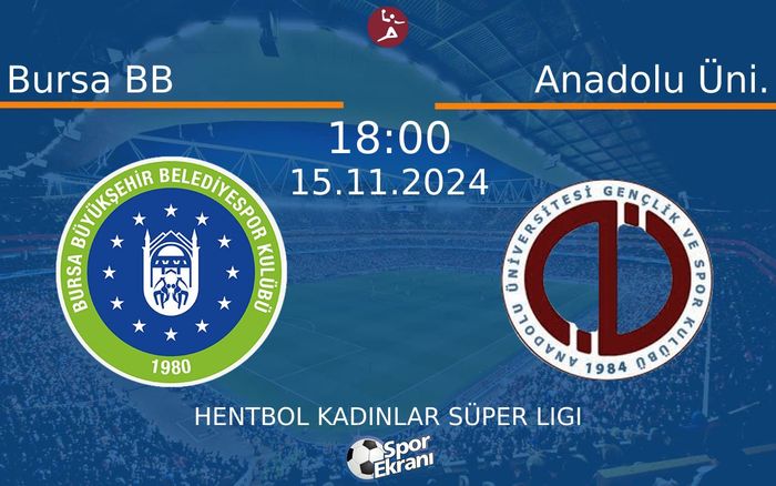 15 Kasım 2024 Bursa BB vs Anadolu Üni. maçı Hangi Kanalda Saat Kaçta Yayınlanacak? 15 Kasım 2024 Bursa BB vs Anadolu Üni. maçı Hangi Kanalda Saat Kaçta Yayınlanacak?
