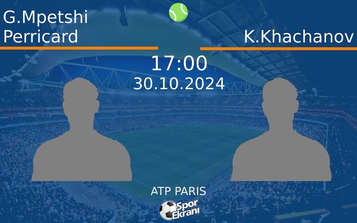 30 Ekim 2024 G.Mpetshi Perricard vs K.Khachanov maçı Hangi Kanalda Saat Kaçta Yayınlanacak? 30 Ekim 2024 G.Mpetshi Perricard vs K.Khachanov maçı Hangi Kanalda Saat Kaçta Yayınlanacak?
