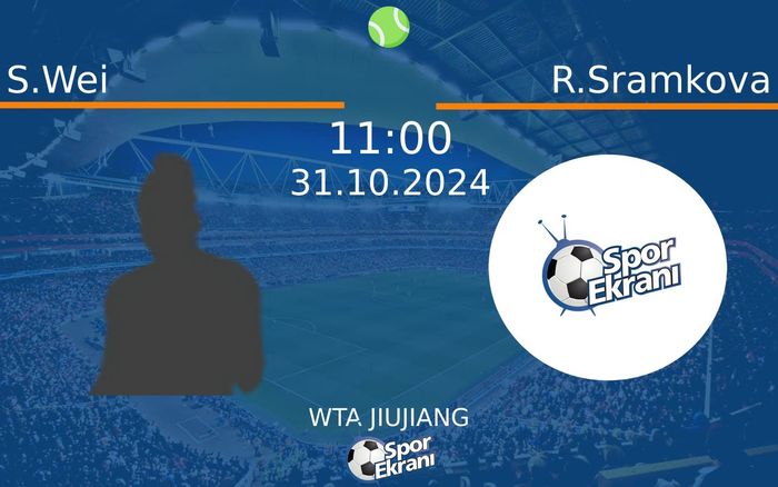 31 Ekim 2024 S.Wei vs R.Sramkova maçı Hangi Kanalda Saat Kaçta Yayınlanacak? 31 Ekim 2024 S.Wei vs R.Sramkova maçı Hangi Kanalda Saat Kaçta Yayınlanacak?