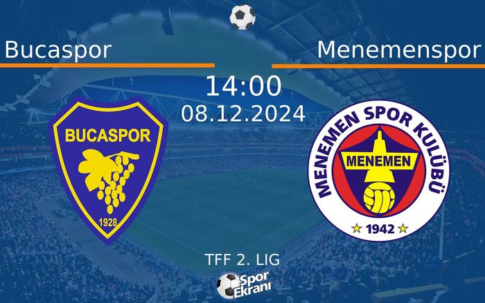 08 Aralık 2024 Bucaspor vs Menemenspor maçı Hangi Kanalda Saat Kaçta Yayınlanacak? 08 Aralık 2024 Bucaspor vs Menemenspor maçı Hangi Kanalda Saat Kaçta Yayınlanacak?