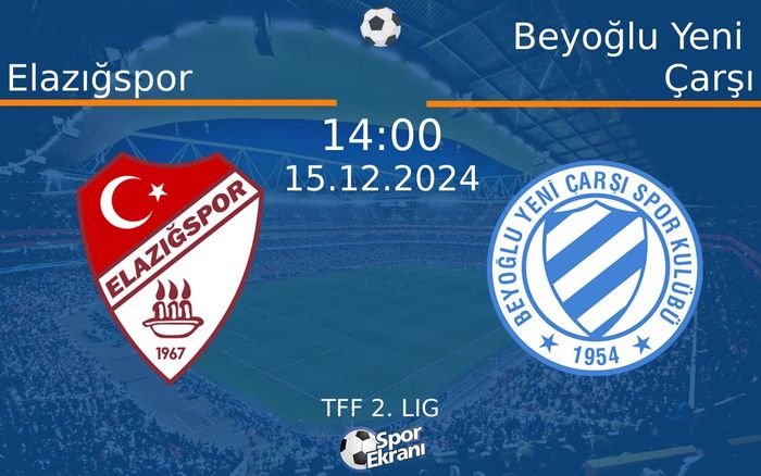15 Aralık 2024 Elazığspor vs Beyoğlu Yeni Çarşı maçı Hangi Kanalda Saat Kaçta Yayınlanacak? 15 Aralık 2024 Elazığspor vs Beyoğlu Yeni Çarşı maçı Hangi Kanalda Saat Kaçta Yayınlanacak?