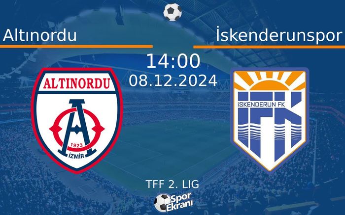 08 Aralık 2024 Altınordu vs İskenderunspor maçı Hangi Kanalda Saat Kaçta Yayınlanacak? 08 Aralık 2024 Altınordu vs İskenderunspor maçı Hangi Kanalda Saat Kaçta Yayınlanacak?