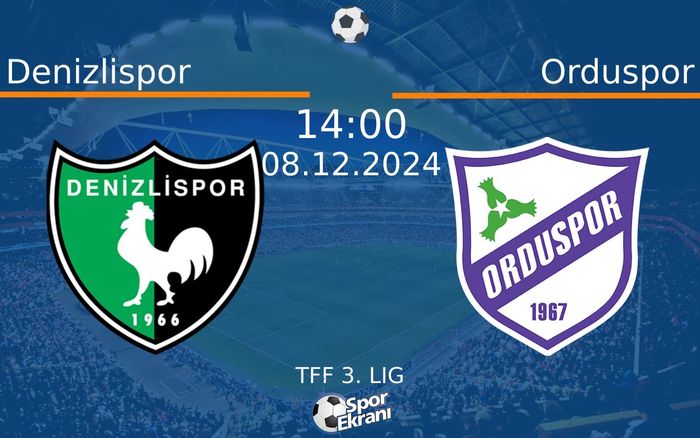 08 Aralık 2024 Denizlispor vs Orduspor maçı Hangi Kanalda Saat Kaçta Yayınlanacak? 08 Aralık 2024 Denizlispor vs Orduspor maçı Hangi Kanalda Saat Kaçta Yayınlanacak?