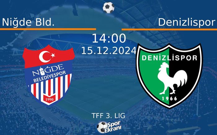 15 Aralık 2024 Niğde Bld. vs Denizlispor maçı Hangi Kanalda Saat Kaçta Yayınlanacak? 15 Aralık 2024 Niğde Bld. vs Denizlispor maçı Hangi Kanalda Saat Kaçta Yayınlanacak?