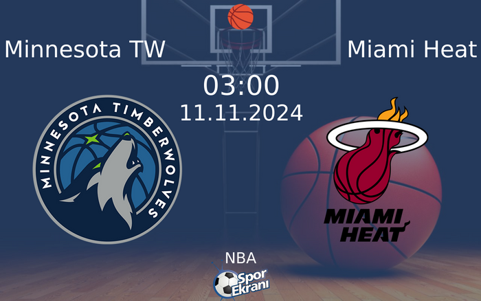 11 Kasım 2024 Minnesota TW vs Miami Heat maçı Hangi Kanalda Saat Kaçta Yayınlanacak? 11 Kasım 2024 Minnesota TW vs Miami Heat maçı Hangi Kanalda Saat Kaçta Yayınlanacak?