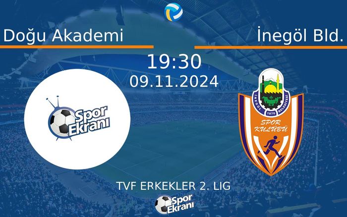 09 Kasım 2024 Doğu Akademi vs İnegöl Bld. maçı Hangi Kanalda Saat Kaçta Yayınlanacak? 09 Kasım 2024 Doğu Akademi vs İnegöl Bld. maçı Hangi Kanalda Saat Kaçta Yayınlanacak?