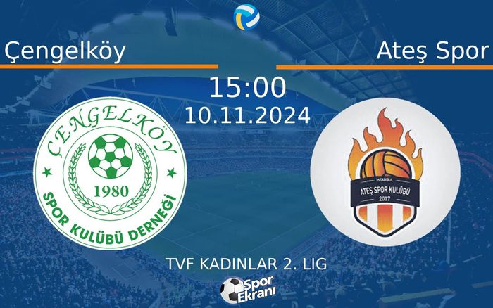 10 Kasım 2024 Çengelköy vs Ateş Spor maçı Hangi Kanalda Saat Kaçta Yayınlanacak? 10 Kasım 2024 Çengelköy vs Ateş Spor maçı Hangi Kanalda Saat Kaçta Yayınlanacak?