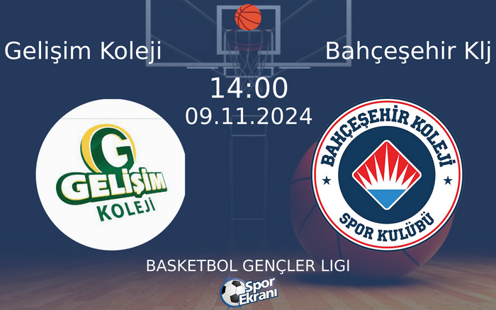 09 Kasım 2024 Gelişim Koleji vs Bahçeşehir Klj maçı Hangi Kanalda Saat Kaçta Yayınlanacak? 09 Kasım 2024 Gelişim Koleji vs Bahçeşehir Klj maçı Hangi Kanalda Saat Kaçta Yayınlanacak?