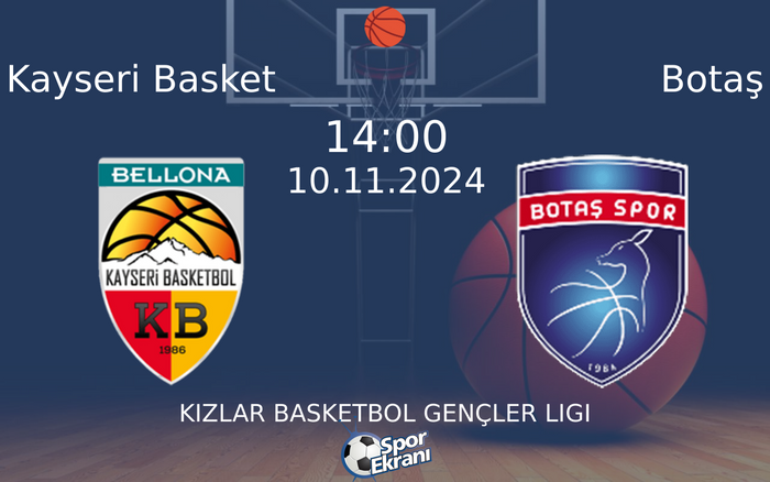 10 Kasım 2024 Kayseri Basket vs Botaş maçı Hangi Kanalda Saat Kaçta Yayınlanacak? 10 Kasım 2024 Kayseri Basket vs Botaş maçı Hangi Kanalda Saat Kaçta Yayınlanacak?